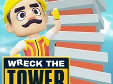 Wreck The Tower
